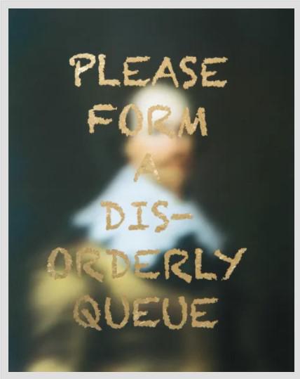 Please Form A Disorderly Queue - Framed by A A Watson